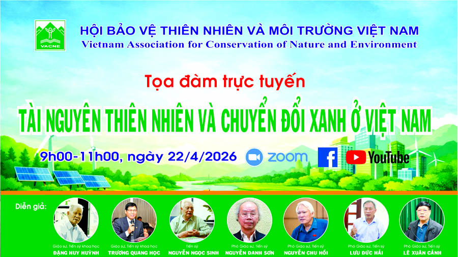 Tọa[-]đ&agrave;m[-]&ldquo;T&agrave;i[-]nguy&ecirc;n[-]thi&ecirc;n[-]nhi&ecirc;n[-]v&agrave;[-]chuyển[-]đổi[-]xanh[-]ở[-]Việt[-]Nam&rdquo;[-]sắp[-]diễn[-]ra